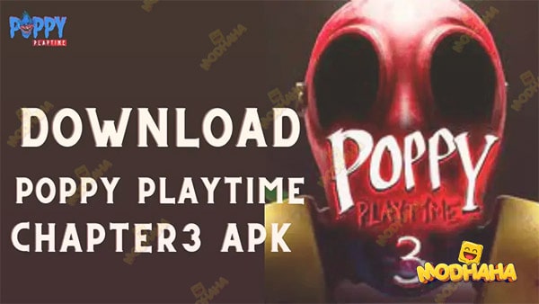 poppy playtime chapter 3 apk download