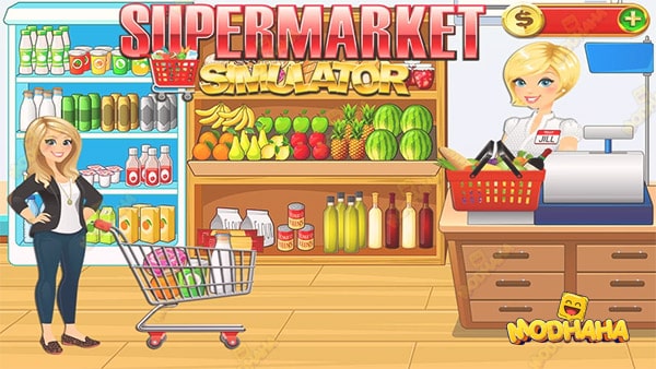 supermarket simulator apk modhaha