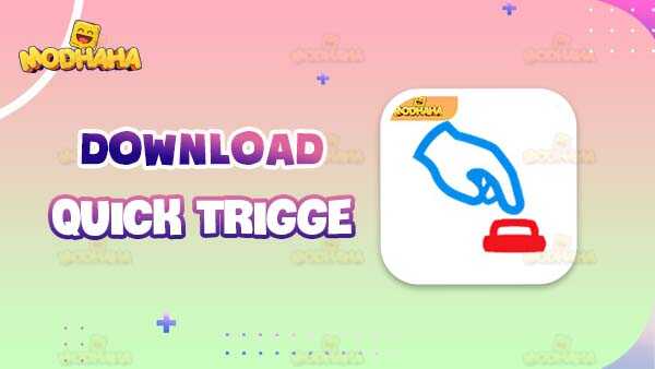 quick trigger apk auto clicker