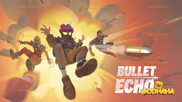 bullet echo mod apk all unlocked