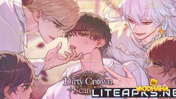 dirty crown scandal mod apk latest version