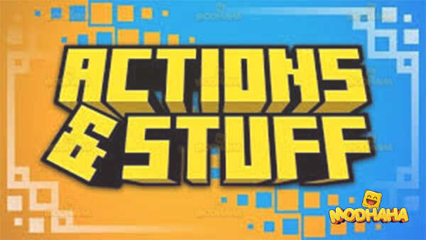 minecraft actions and stuff apk modhaha