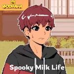 Spooky Milk Life