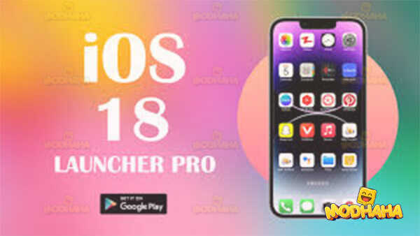 launcher ios 18 pro apk latest version