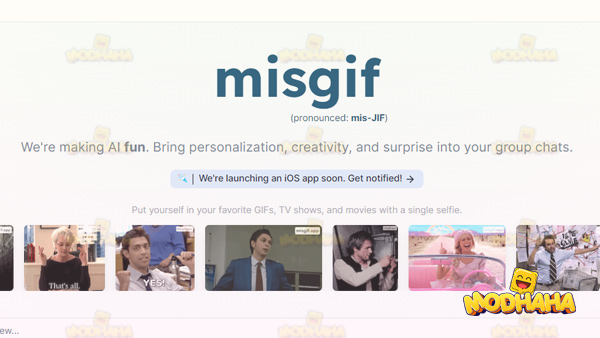 misgif app modhaha